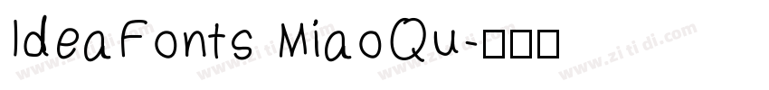 IdeaFonts MiaoQu字体转换